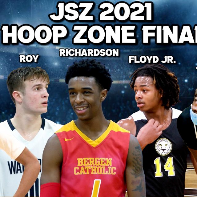 Meet JSZ’s 2021 Mr. Hoop Zone Finalists!