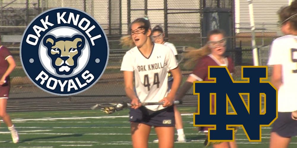 Oak Knoll’s Keelin Schlageter – Notre Dame LAX commit